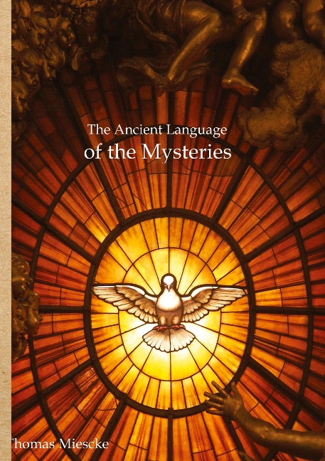 Astrology - The Ancient Language of the Mysteries: From Spirituality to Enlightenment
