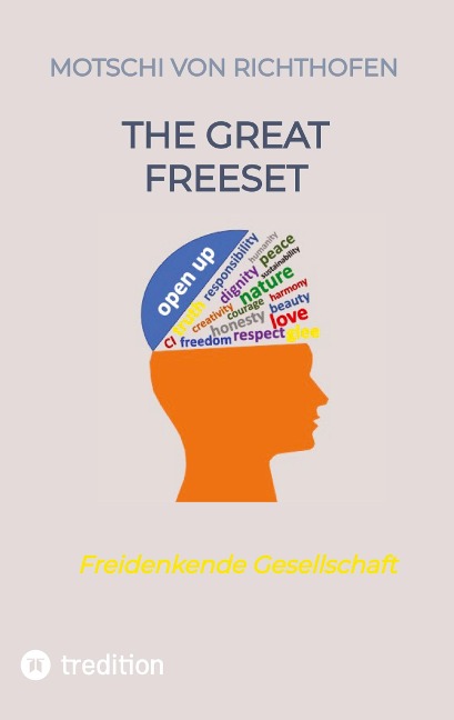 The Great FreeSet: Freie Gesellschaft