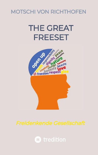 The Great FreeSet: Freie Gesellschaft