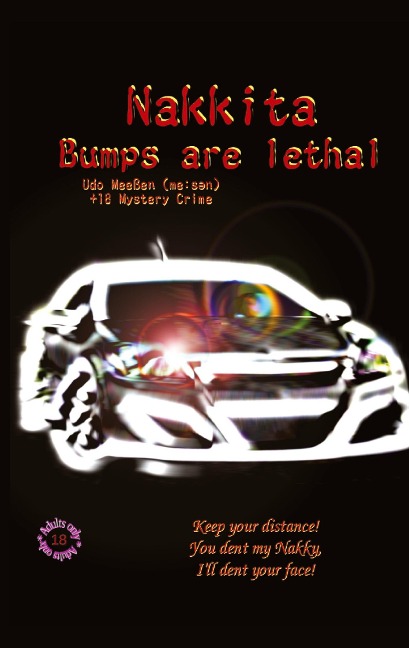 Nakkita: Bumps are lethal