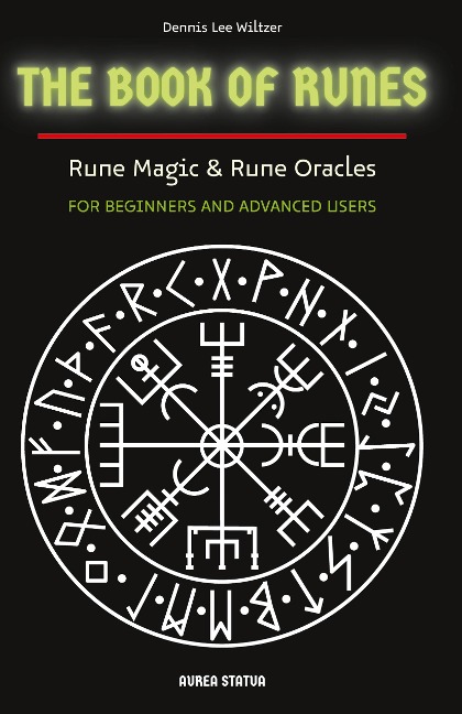 Book of runes: Rune-Magic & Rune-Oracle | For beginners and advanced users