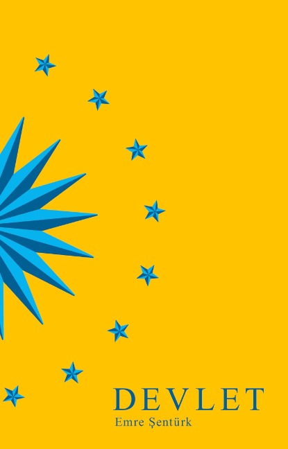 Devlet: The New State