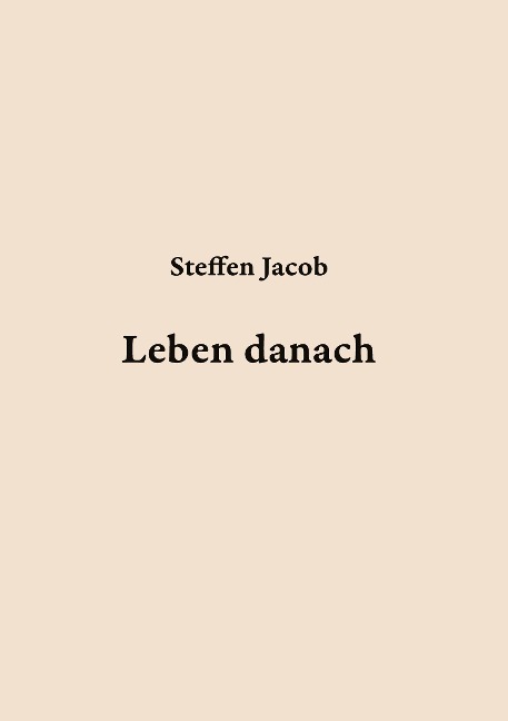Leben danach: Lebensgeschichten zweier jüdischer Familien aus Deutschland