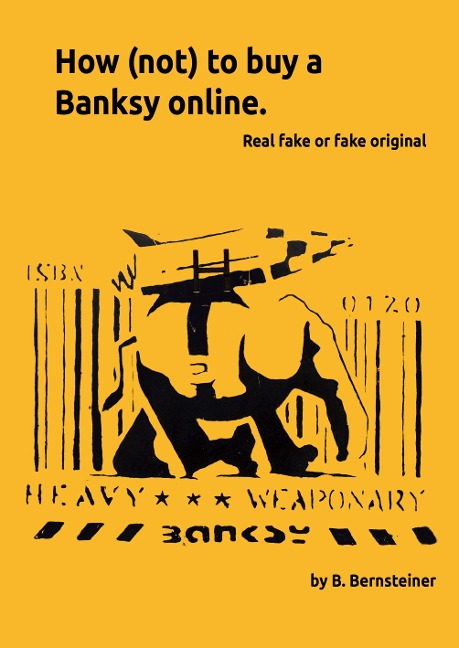 How (not) to buy a Banksy online: Real fake or fake original