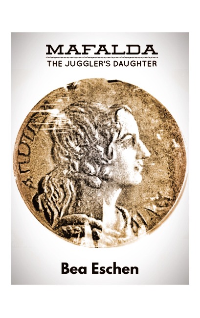 Mafalda, the Jugglers Daughter