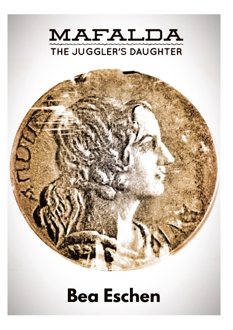 Mafalda, the Jugglers Daughter