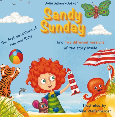 Sandy Sunday, Fini and Rubys first adventure: The adventures of Fini and Ruby