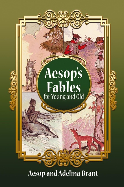 Aesops Fables for Young and Old: Parallel Translation German-english Simplified Version for Level A2