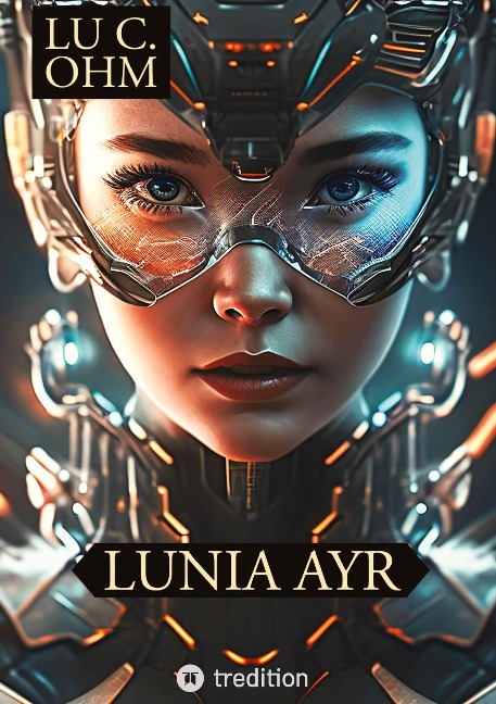 Lunia Ayr: Trapped on Ulltra  (English Edition) -  Science Fiction Novel