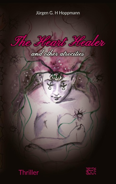 The Heart Healer - and other atrocities: Former soldiers from Afghanistan in the esoteric wellness camp: a deadly mission!