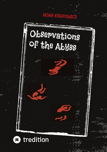 Observations of the Abyss: Eine dichterische Textsammlung, die die universellen Tiefen des Abgrundes ausloten