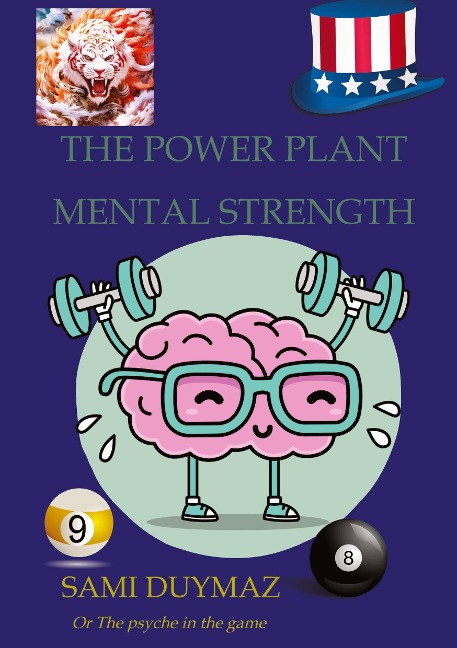 The power plant Mental strength: Or The psyche in the game