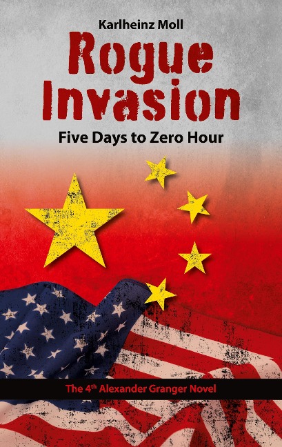 Rogue Invasion: 5 Days to Zero Hour