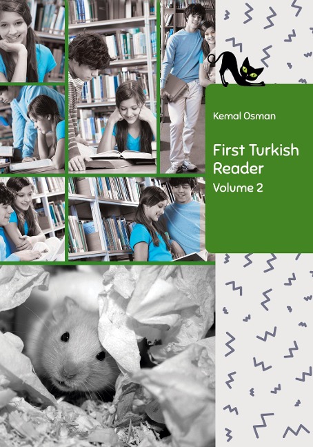 Learn Turkish with First Turkish Reader Volume 2: Bilingual for Speakers of English