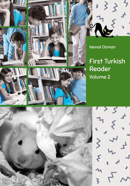Learn Turkish with First Turkish Reader Volume 2: Bilingual for Speakers of English