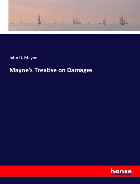 Maynes Treatise on Damages