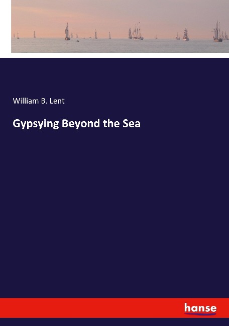 Gypsying Beyond the Sea