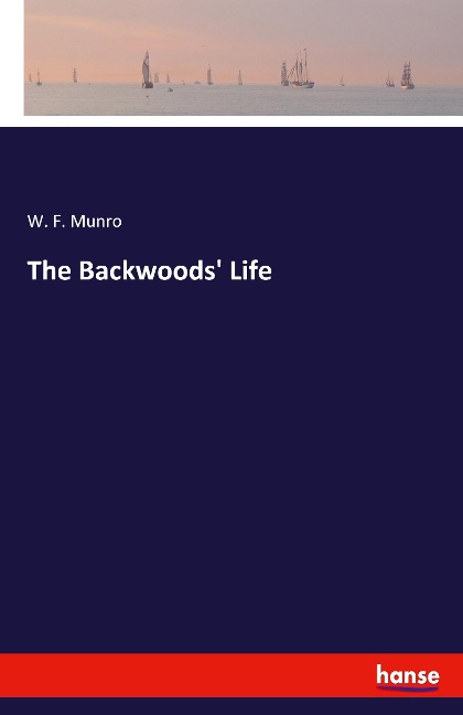 The Backwoods Life
