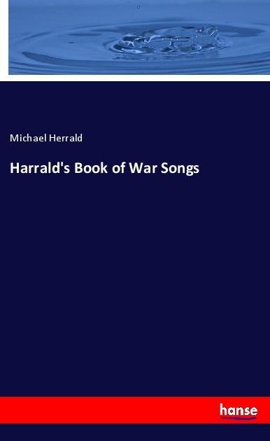 Harralds Book of War Songs
