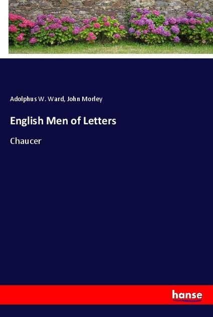 English Men of Letters: Chaucer