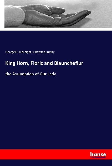 King Horn, Floriz and Blauncheflur: the Assumption of Our Lady