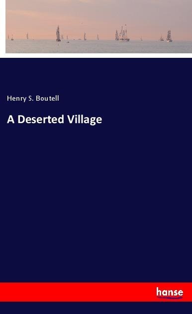 A Deserted Village