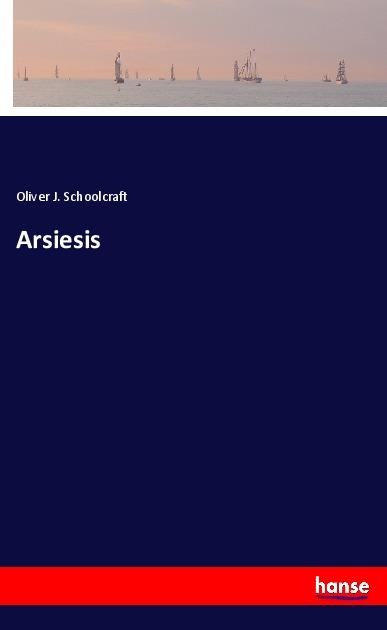 Arsiesis