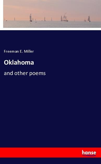 Oklahoma: and other poems