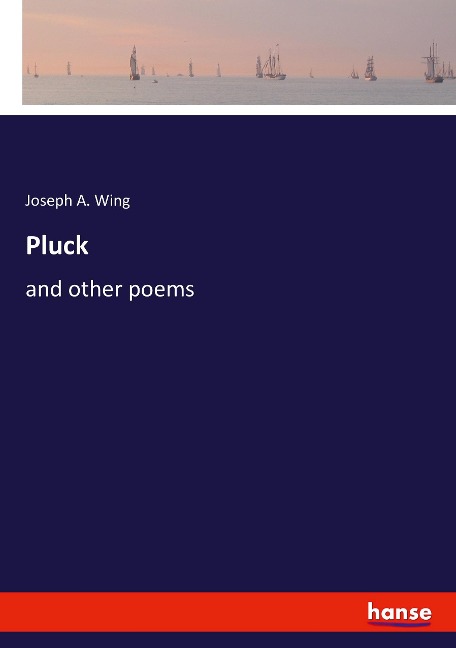 Pluck: and other poems