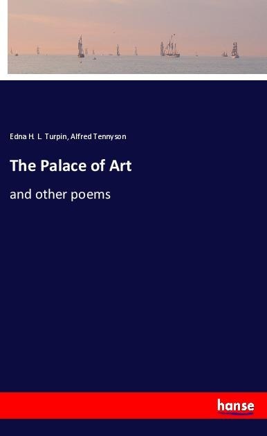 The Palace of Art: and other poems