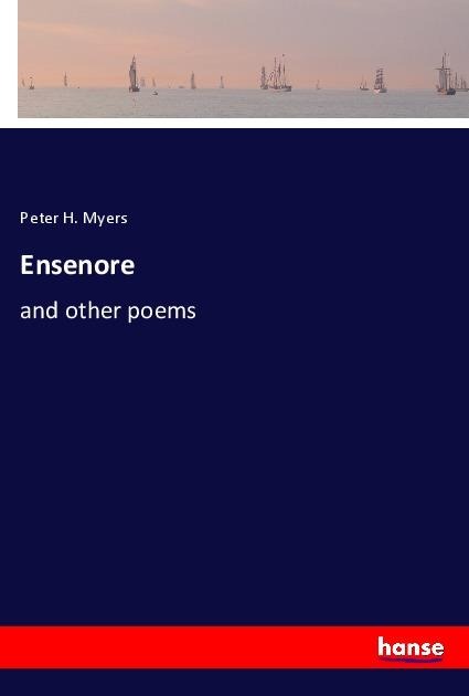 Ensenore: and other poems