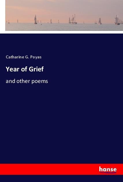 Year of Grief: and other poems
