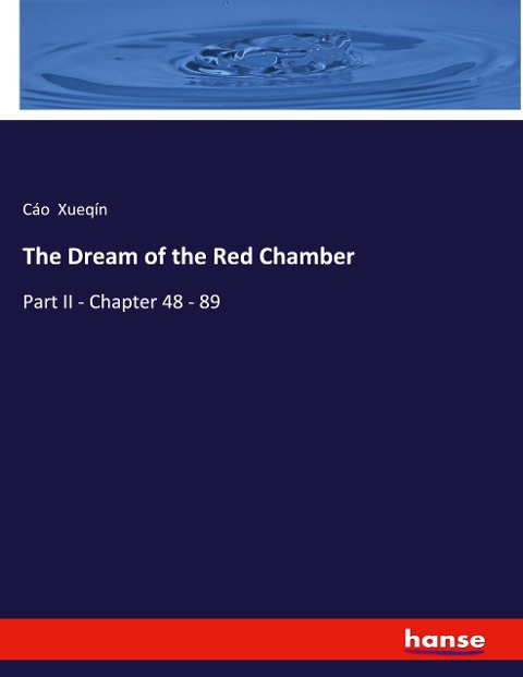 The Dream of the Red Chamber: Part II - Chapter 48 - 89