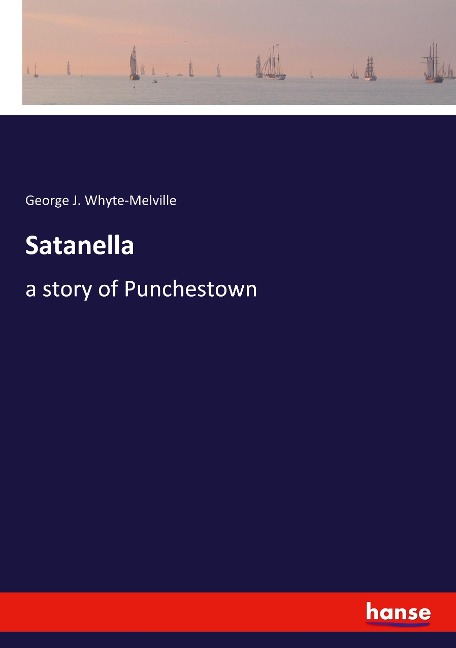 Satanella: a story of Punchestown