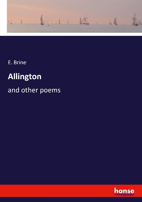 Allington: and other poems