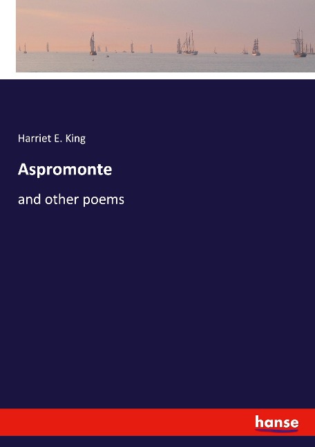 Aspromonte: and other poems