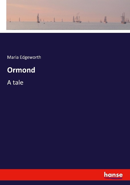 Ormond: A tale