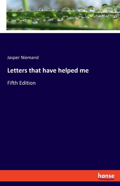 Letters that have helped me: Fifth Edition