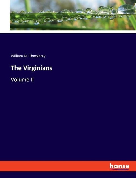 The Virginians: Volume II