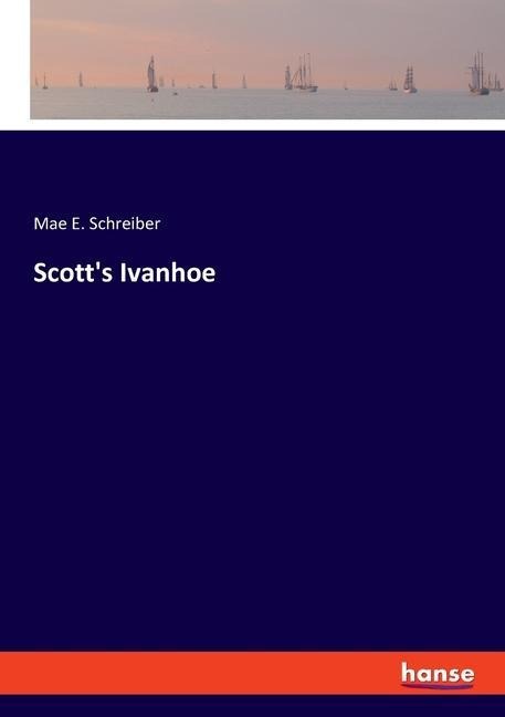 Scotts Ivanhoe