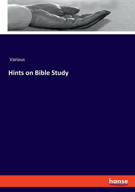 Hints on Bible Study