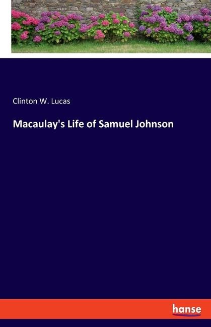 Macaulays Life of Samuel Johnson