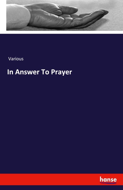 In Answer To Prayer