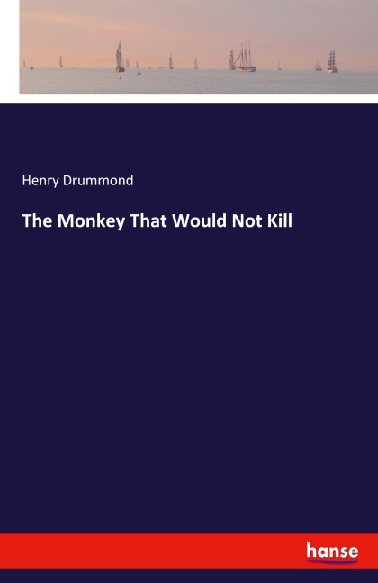 The Monkey That Would Not Kill