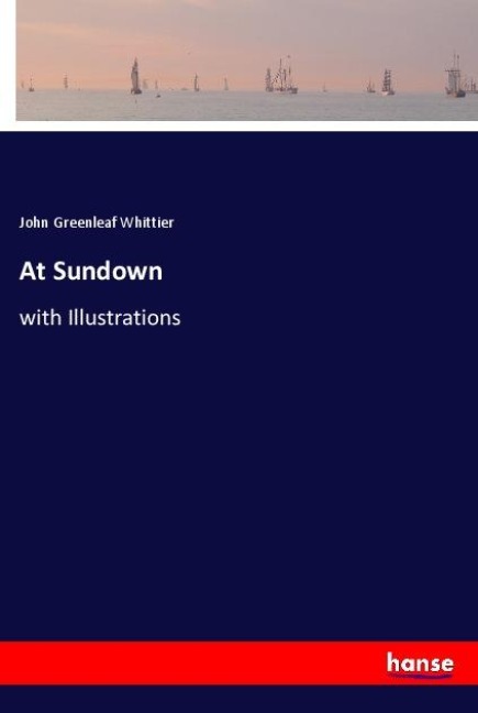 At Sundown: with Illustrations