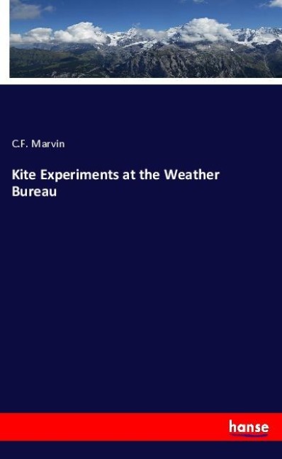 Kite Experiments at the Weather Bureau