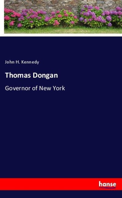 Thomas Dongan: Governor of New York
