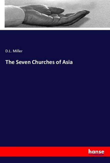 The Seven Churches of Asia