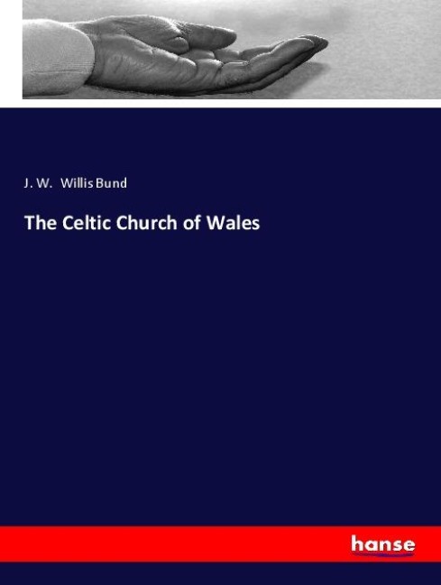 The Celtic Church of Wales