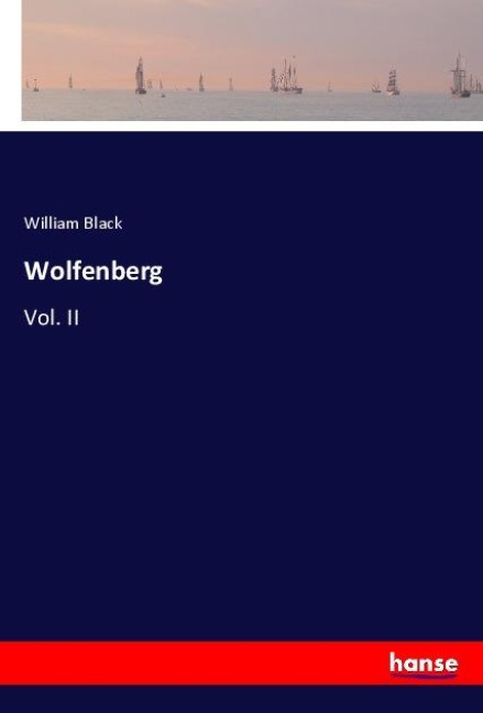 Wolfenberg: Vol. II